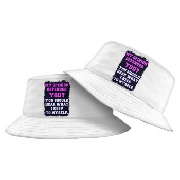 Funny Quote Bucket Hat – Sarcastic Hat – Trendy Bucket Hat