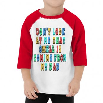 Funny Quote Toddler Baseball T-Shirt - Cool 3/4 Sleeve T-Shirt - Colorful Kids' Baseball Tee