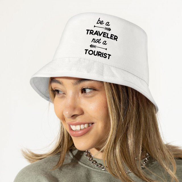 Be a Traveler Not a Tourist Bucket Hat - Cool Design Hat - Unique Bucket Hat - Image 3