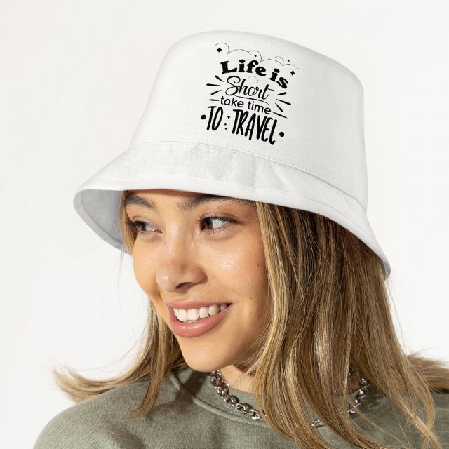 Life Is Short Bucket Hat – Time to Travel Hat – Graphic Bucket Hat