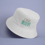 I Still Believe Bucket Hat - Motivational Hat - Cool Design Bucket Hat - Image 3