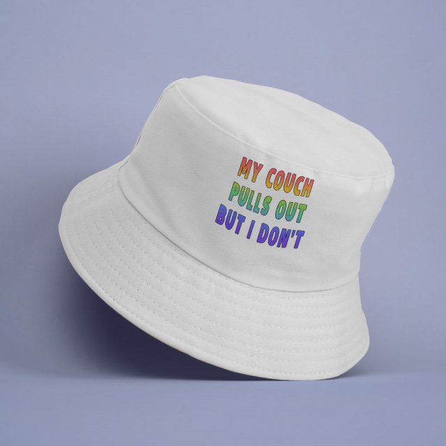 My Couch Pulls Out but I Don't Bucket Hat - Best Funny Hat - Cool Design Bucket Hat - Image 3