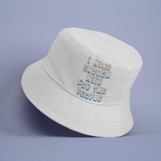 Cool Design Bucket Hat - Saying Hat - Best Design Bucket Hat - Image 3