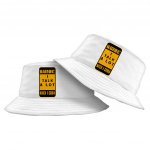 Warning Bucket Hat - Funny Hat - Printed Bucket Hat