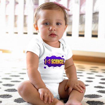 I Love Science Baby Jersey Onesie - Graphic Baby Bodysuit - Cool Baby One-Piece