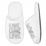 Live Laugh Love Memory Foam Slippers - Trendy Slippers - Cool Slippers Fashion Slippers and Socks