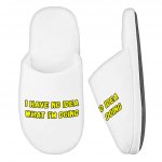 Funny Quote Memory Foam Slippers - Trendy Slippers - Graphic Slippers Fashion Slippers and Socks