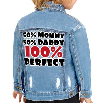 50 Mommy 50 Daddy 100 Perfect Toddler Denim Jacket - Trendy Jean Jacket - Cute Denim Jacket for Kids