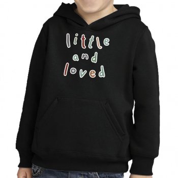 Little and Loved Toddler Pullover Hoodie - Kawaii Sponge Fleece Hoodie - Themed Hoodie for Kids