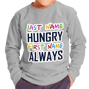 Always Hungry Toddler Long Sleeve T-Shirt - Best Funny Kids' T-Shirt - Graphic Long Sleeve Tee