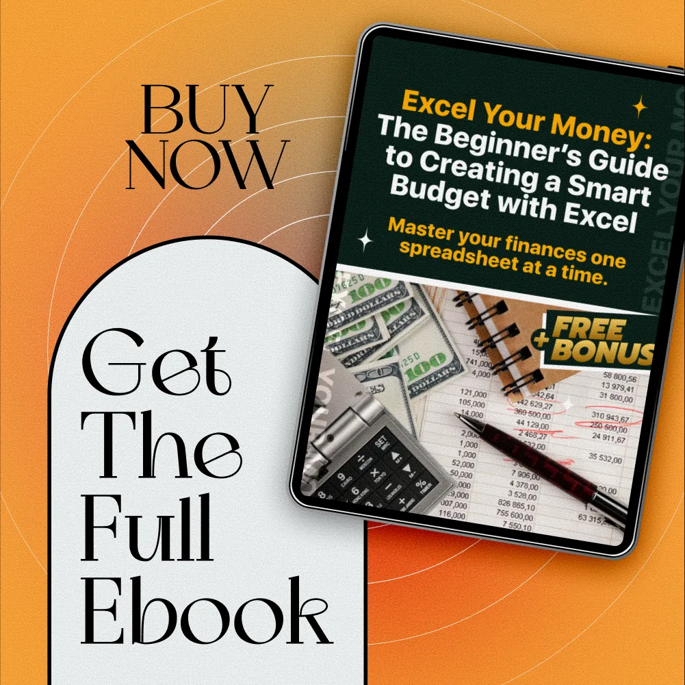 Excel Your Money: The Beginner’s Guide to Creating a Smart Budget with Excel – How to Use Excel to Make a Budget Easily - Image 7