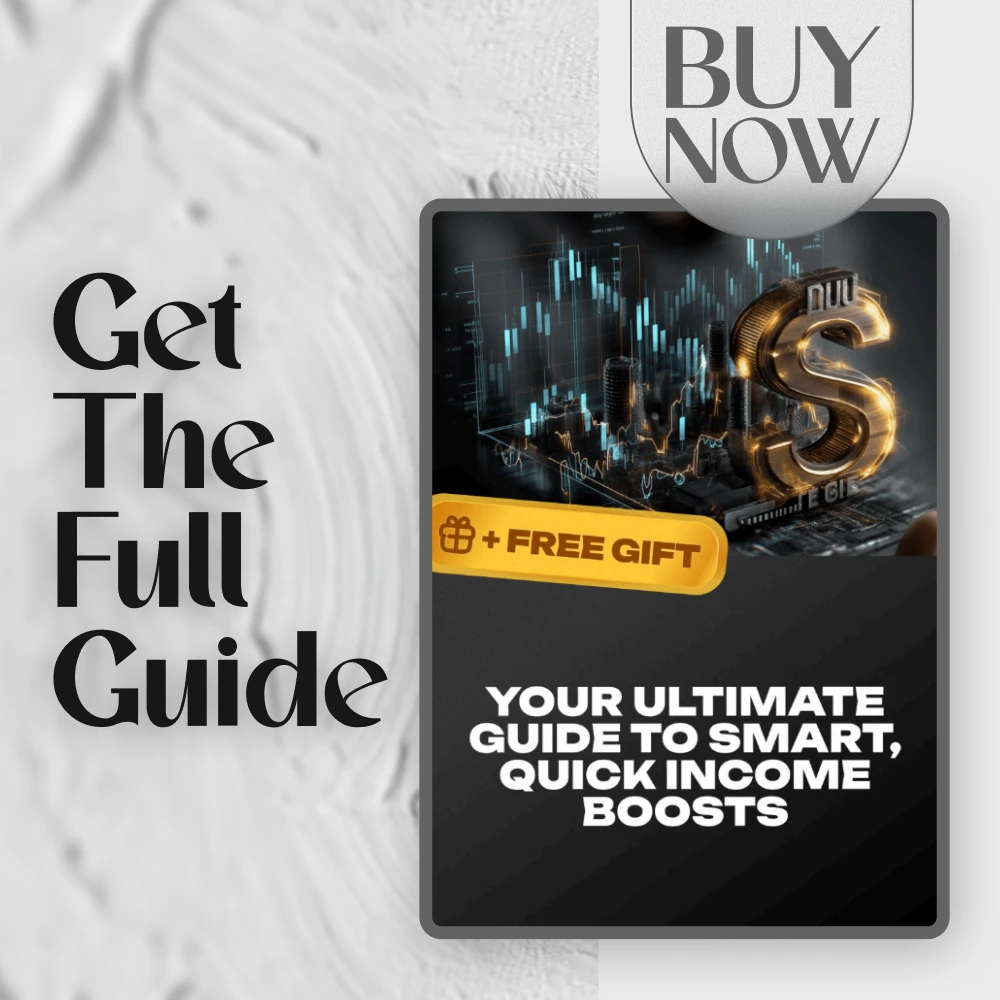 Your Ultimate Guide to Smart, Quick Income Boosts | Instant Download PDF | Side Hustles to Build Wealth Fast | Start Earning Now - Image 7