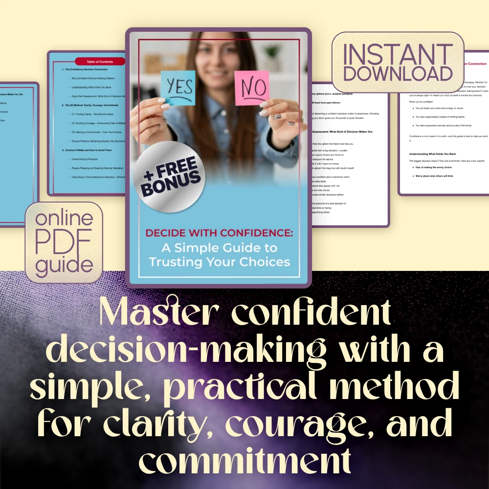 Decide with Confidence: A Simple Guide to Trusting Your Choices | How to Be More Confident in Decision Making | Digital Download Guide for Clarity, Courage & Commitment - Image 3