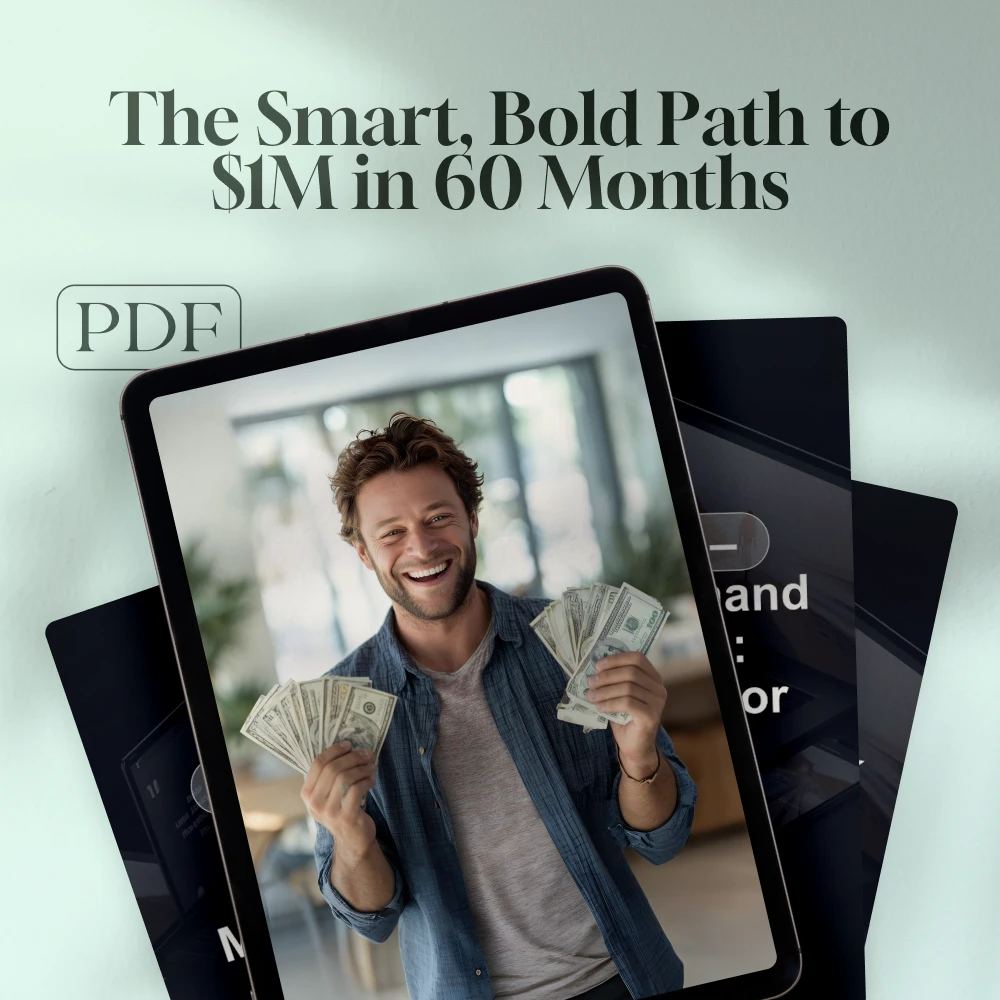 Million in Five: The Smart, Bold Path to $1M in 60 Months