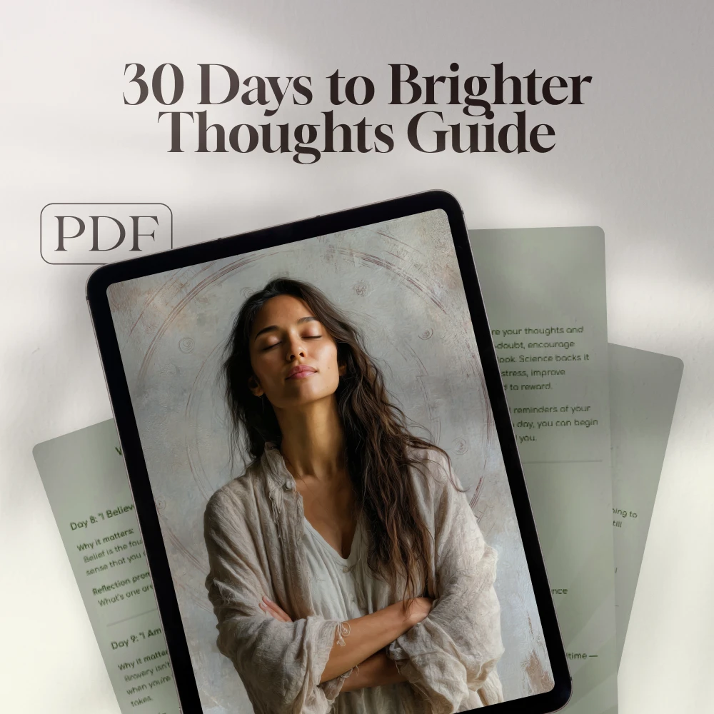 30 Days to Brighter Thoughts: A Daily Affirmation Journey | Printable Affirmations Guide | 30-Day Self-Love eBook | Digital Mindset Reset