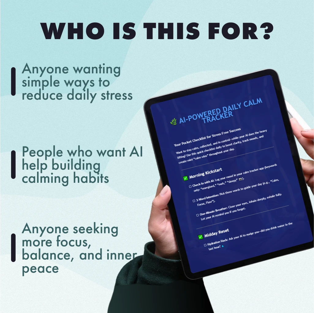 AI-Powered Daily Calm Tracker | Digital Checklist for Stress Relief, Mindfulness, and Productivity | Guided eBook & Printable Wellness Tool - Image 5